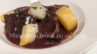 サバの赤ワイン煮マトロート風Maquereau braisé au vin rouge [upl. by Morice865]