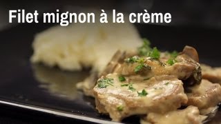 Filet mignon à la crème en moins de 10 minutes [upl. by Ilana]