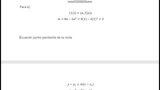 9 a Determine la pendiente de la recta tangente a la curva y34x22x3 en el punto Parte 22 [upl. by Dukie]