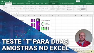 Curso de Estatística  Teste quottquot para duas amostras no Excel [upl. by Duhl]