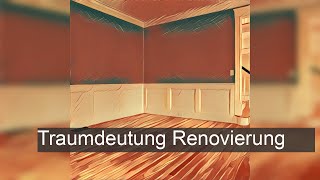 Renovierung  TraumDeutung [upl. by Kwan]