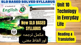 9th Class English📚Unit 10  Technology in Everyday Life Translation KPK Boards SLO Based Learning [upl. by Wyn]