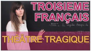 Théâtre tragique  continuité et renouvellement  Français 3e  Les Bons Profs [upl. by Eikciv]