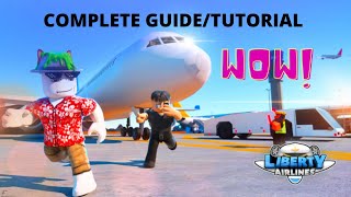 Liberty Airport Roblox Complete GuideTutorial [upl. by Ertha]