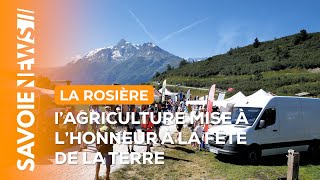 L’agriculture mise à l’honneur à la Fête de la Terre de La Rosière [upl. by Atteiluj460]