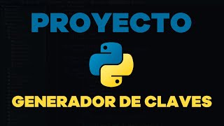 🐍 Python desde cero  Episodio 29  👨‍💻 Proyecto  Generador de contraseñas aleatorias [upl. by Adelle]