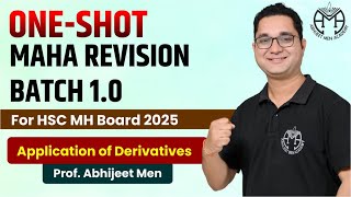 🔥 APPLICATION OF DERIVATIVES  MAHAREVISION  ONE SHOT  HSC MH Board  MHTCET  JEE  Abhijeet Sir [upl. by Jeffery152]