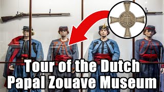 Tour of the Dutch Papal Zouave Museum [upl. by Htebazileyram507]