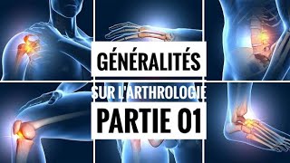 Généralités sur l’arthrologie partie 01 [upl. by Des]