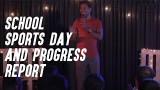 School Sports Day and Progress Report  Standup comedy by Mervyn Rozz [upl. by Lenno377]