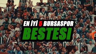 EN İYİ 5 BURSASPOR BESTESİ [upl. by Ysabel53]