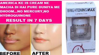 Brightening max cream review BEST AMERICAN SKIN WHITENING CREAM2000 rs 918625012337 [upl. by Daron371]