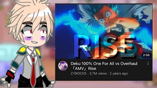 Mha react to Deku Vs Overhaul Amv  Gacha Club [upl. by Tarrance42]