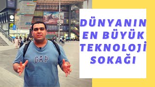 Dünyanın En Büyük Teknoloji Caddesi 【Çinden Ürün Siparişi】 [upl. by Schultz120]