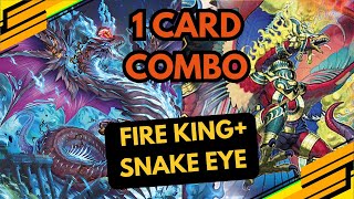 SnakeEyes 1 Card Combo  Fire King  DECK PORFILE [upl. by Lothar]