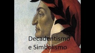 Decadentismo e Simbolismo [upl. by Kammerer]