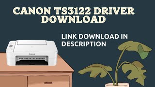 Canon TS3122 Driver Download [upl. by Atilrac]