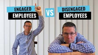 Engaged Employees vs Disengaged Employees Erin Jewell [upl. by Sanferd]