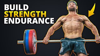 How To Build Strength Endurance [upl. by Constance]