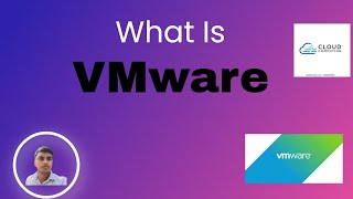 What Is Vmware [upl. by Ashman]