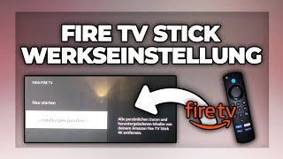 Fire TV Stick auf Werkseinstellung komplett zurücksetzen und Daten löschen  4k Max Tutorial [upl. by Entruoc]