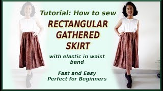 DIY Easy Rectangular Gathered Skirt for any age or size  Sew Tutorial for Beginners [upl. by Lennie]