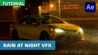 Realistic Rain At Night Using VFX  Adobe After Effects Tutorial [upl. by Aroc]