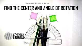 Find the Center and Angle of Rotation Geometry [upl. by Landes]