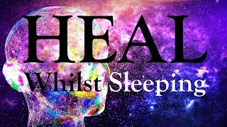 HEAL Your Body Mind Whilst You Sleep  POWER of Focused Desire Guided Meditation [upl. by Naaitsirhc]