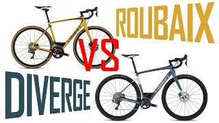 SPECIALIZED ROUBAIX VS DIVERGE  whats the difference [upl. by Lunetta980]