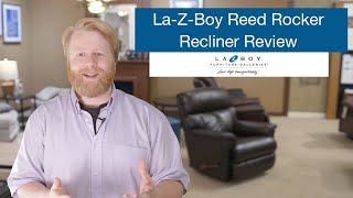 LaZBoy Reed Recliner  Recliner Review Ep 21 [upl. by Damicke]