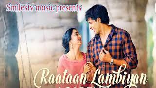 Raata Lambiya Lambiya Re  Jubin Nautiyal Asees Kaur  Shershaah  Sidharth Malhotra Kiara Advani [upl. by Cattier397]