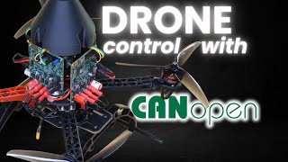 Drone Using CANopen Communication Protocol Project [upl. by Noami]