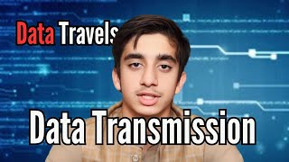 What is Data Transmission  Types Modes amp How It Works  Muhammad Jebreel [upl. by Nollek]