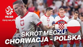 Liga Narodów Skrót meczu 🇭🇷 CHORWACJA  POLSKA 🇵🇱 [upl. by Katine]