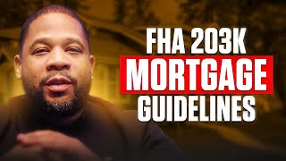 Breaking News FHA 203k Mortgage Guidelines 2024 [upl. by Koeppel]