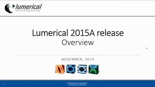 Lumerical 2015a Release Overview [upl. by Nuahsyt]