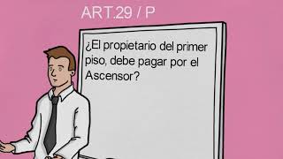 ¿El propietario del primer piso debe pagar por el ascensor [upl. by Malkin]