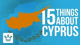 15 Things You Didn’t Know About Cyprus [upl. by Signe78]