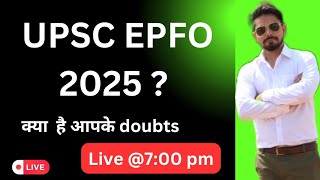 UPSC EPFO APFC 2025 discussion RTI Reply  Notification update [upl. by Atival890]