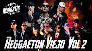 REGGAETON VIEJO VOL 2 DjMajesticEnLaCasa [upl. by Socram]