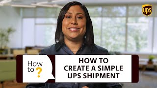 How To Create A Simple UPS Shipment [upl. by Harlin]