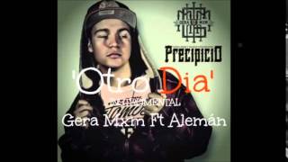 Gera Mxm Ft Aleman  Otro Dia  Instrumental Prod La Family [upl. by Cornell]