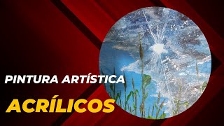 Pintura artística con acrílicos [upl. by Gnagflow]