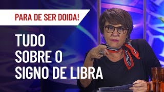 LIBRA TUDO SOBRE O SIGNO  MÁRCIA FERNANDES [upl. by Rusell]