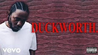 Kendrick Lamar  DUCKWORTH Audio [upl. by Noira]