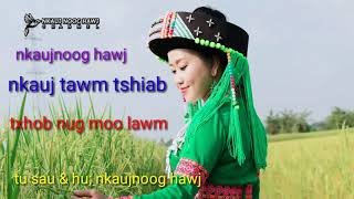 Nkaujnoog hawj txhob nug moo lawm 07102018 [upl. by Harley]