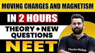 MOVING CHARGES AND MAGNETISM in 2 Hours  All Theory  Expected Questions for NEET [upl. by Middendorf455]