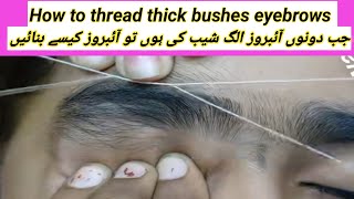 Threading eyebrows How to thread defective eyebrowsHow to thread both eyebrows same [upl. by Erdua533]