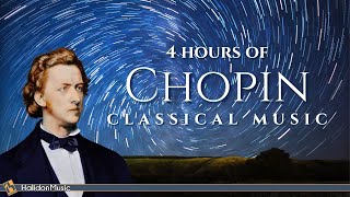 4 Hours Chopin for Studying Concentration amp Relaxation [upl. by Leal308]